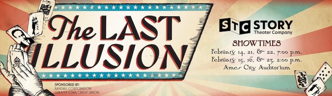 Story Theater Company Presents The Last Illusion